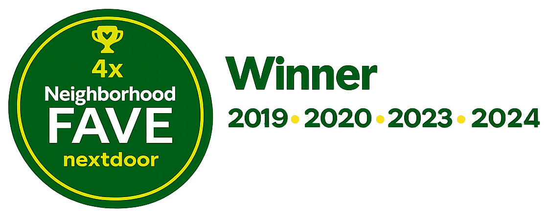 4x Winner of Nextdoor Neighborhood Fave Award